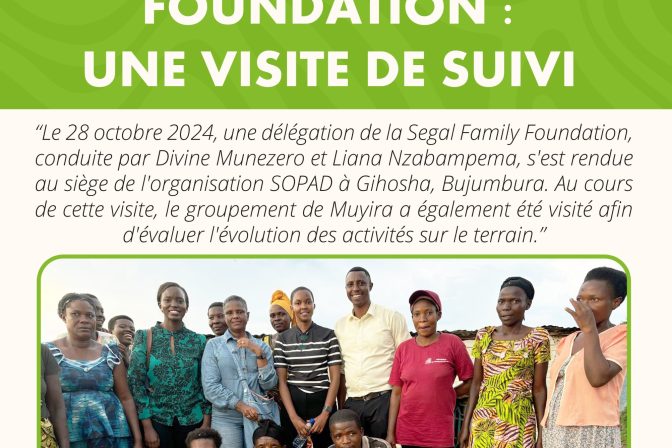 SEGAL FAMILY FOUNDATION : Une visite de suivi
